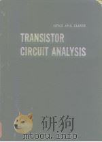 TRANSISTOR CIRCUIT ANALYSIS PDF电子版封面 KENNETH K.CLARKE