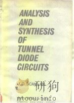 Analysis and synthesis of tunnel diode circuits PDF电子版封面