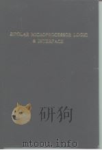 BIPOLAR MICROPROCESSOR LOGIC & INTERFACE（ PDF版）