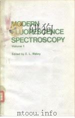 MODERN FLUORESCENCE SPECTROSCOPY 1 PDF电子版封面 0855012188