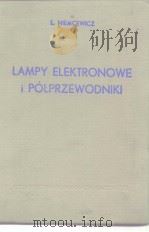Lampy elektronowe i polprzewodniki PDF电子版封面