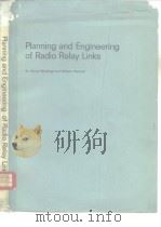 Planning and Engineering of Radio Relay Links PDF电子版封面 0855012587