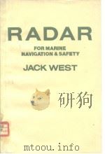 RADAR FOR MARINE NAVIGATION & SAFETY JACK WEST     PDF电子版封面     