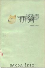 SATELLITE COMMUNICATIONS TECHNOLOGY（ PDF版）