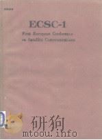 ECSC-1 First European Conference on Satellite Communications PDF电子版封面 3800716577
