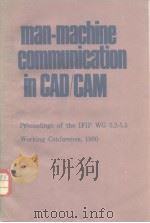 man-machine communication in CAD/CAM PDF电子版封面 0444862242