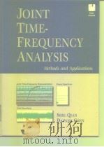 Joint Time-Frequency Analysis:Methods and Applications PDF电子版封面 0132543842
