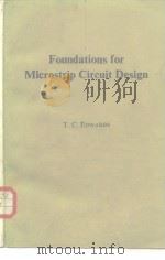 Foundations for Microstrip Circuit Design PDF电子版封面 T.C.Edwards
