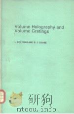 Volume Holography and Volume Gratings PDF电子版封面 0126545804