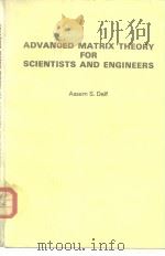ADVANCED MATRIX THEORY FOR SCIENTISTS AND ENGINEERS PDF电子版封面 0856263273