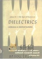 digest of literature on DIELECTRICS volume 24·1960 PDF电子版封面