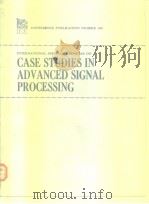 Case Studies in Advanced Signal Processing PDF电子版封面