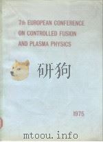 7TH EUROPEAN CONFERENCE ON CONTROLLED FUSION AND PLASMA PHYSICS VOL.2 PDF电子版封面