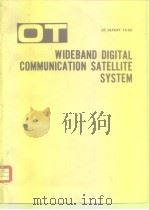Wideband digital communication satellite system.1974. PDF电子版封面