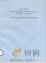 1987 IEEE International Conference on Plasma Science Conference Record-Abstracts PDF电子版封面