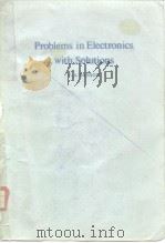 Problems in Electronics With Solutions PDF电子版封面 041214770X F.A.BENSON