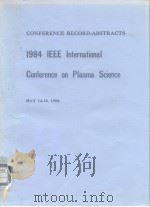 1984 IEEE International Conference on Plasma Science PDF电子版封面