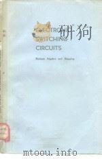 ELECTRONIC SWITCHING CIRCUITS PDF电子版封面