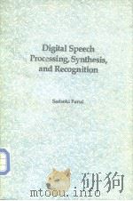 Digital Speech Processing Synthesis and Recognition PDF电子版封面