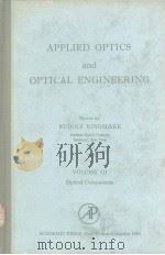 Applied optics and optical engineering vol.3 PDF电子版封面