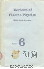 Reviews of Plasma Physics Volume 6 PDF电子版封面 0306170663