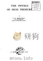 THE PHYSICS OF HIGH PRESSURE PDF电子版封面