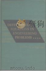 DIFFERENTIAL EQUATIONS IN ENGINEERING PROBLEMS PDF电子版封面
