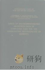 TABLES OF SPECTROPHOTOMETRIC ABSORPTION DATA OF COMPOUNDS USED FOR THE COLORIMETRIC DETERMINATION OF PDF电子版封面