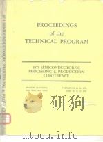 PROCEEDINGS of the TECHNICAL PROGRAM 1971 SEMICONUCTOR/IC PROCESSING & PRODUCTION CONFERENCE（ PDF版）