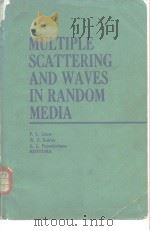 MULTIPLE SCATTERING AND WAVES IN RANDOM MEDIA PDF电子版封面 0444862803