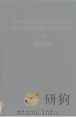 MAGNETOGASDYNAMICS AND PLASMA DYNAMICS PDF电子版封面