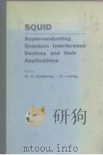 SQUID Superconducting Quantum Interference Devices and their Applications PDF电子版封面