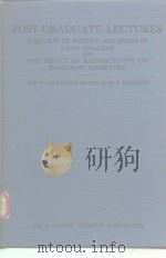 A REVIEW OF RECENT ADVANCES IN X-RAY ANALYSIS AND THE IMPACT OF RADIOACTIVITY ON INORGANIC CHEMISTRY PDF电子版封面