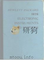HEWLETT PACKARD 1979 ELECTRONIC INSTRUMENTS AND SYSTEMS PDF电子版封面