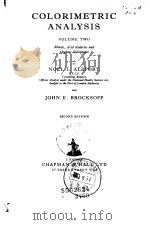 COLORIMETRIC ANALYSIS VOLUME TWO PDF电子版封面 NOEL L.ALLPORT AND JOHN E.BRO