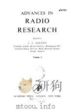 ADVANCES IN RADIO RESEARCH Volume 2 PDF电子版封面 J.A.SAXTON