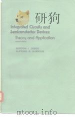 Integrated Circuits and Semicoductor Devices:Theory and application 1977 PDF电子版封面