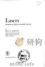 Lasers:generation of light by stimulated emission PDF电子版封面 BELA A.LENGYEL