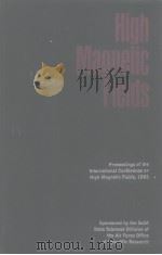 High magnetic fields International conference on high magnetic fields PDF电子版封面
