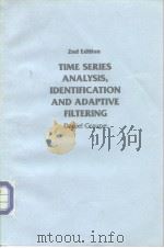 Time Series Analysis Identification and Adaptive filtering PDF电子版封面