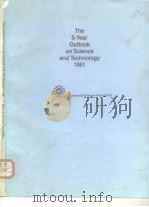 The 5-year outiook on science and technology PDF电子版封面