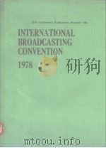 International broadcating convention(TBC 78)1978 PDF电子版封面