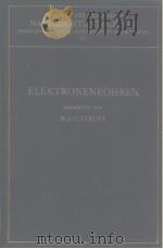 ELEKTRONENROHREN PDF电子版封面 M.J.O.STRUTT
