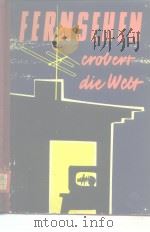 FERNSEHEN erobert die Welt（ PDF版）