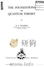THE FOUNDATIONS OF QUANTUM THEORY PDF电子版封面