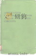 APPLICATION CONSIDERATIONS FOR LINEAR INTEGRATED CIRCUITS PDF电子版封面