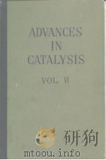 ADVANCES IN CATALYSIS AND RELATEDSUBJECTS VOL.6 PDF电子版封面