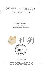 QUANTUM THEORY OF MATTER PDF电子版封面