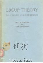 GROUP THEORY THE APPLICATION TO QUANTUM MECHANICS PDF电子版封面