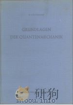 Grundlagen der Quanten mechanik     PDF电子版封面     
